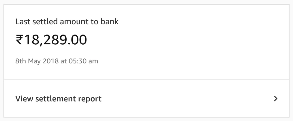 Separate dashboard tile showing the last amount settled to bank, its date and a link to the settlement report